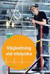 Broschyren Vägledning vid elolycka